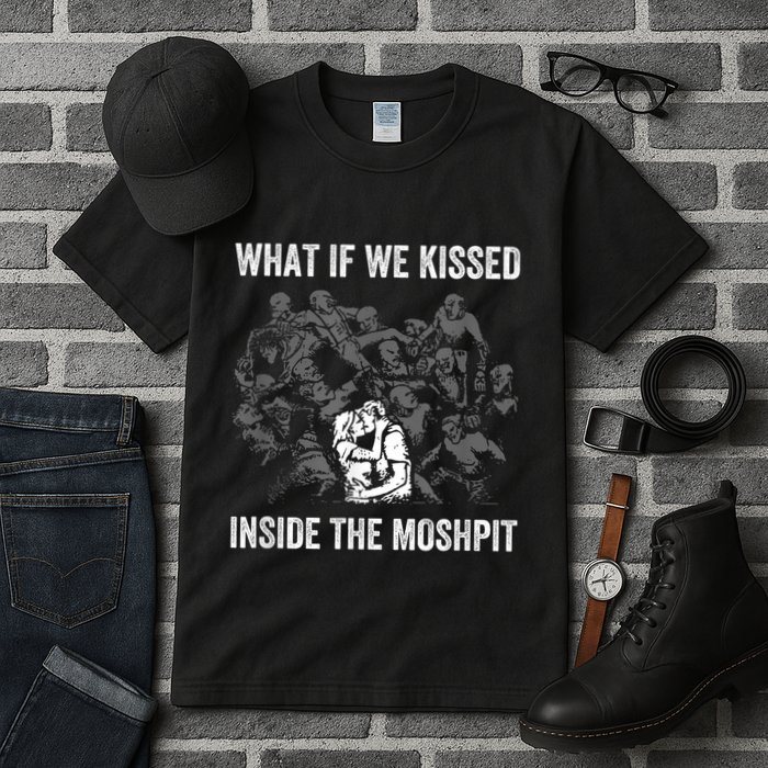 What If We Kissed At The Moshpit Tall T-Shirt