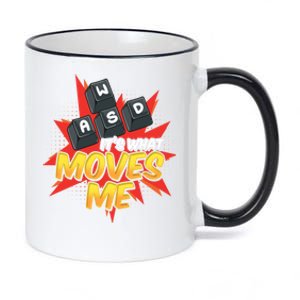 Wasd Its What Moves Me! Funny Pc Gamer Cute Gift 11oz Black Color Changing Mug