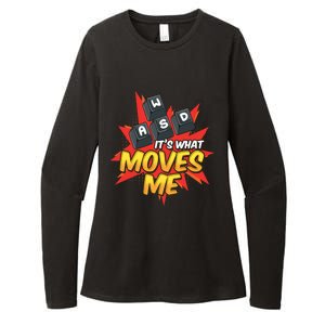 Wasd Its What Moves Me! Funny Pc Gamer Cute Gift Womens CVC Long Sleeve Shirt