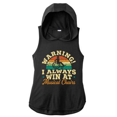 Warning I Win At Musical Chairs Wheelchair Handicap Ladies PosiCharge Tri-Blend Wicking Draft Hoodie Tank