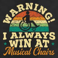 Warning I Win At Musical Chairs Wheelchair Handicap 11oz C Handle Ceramic Mug