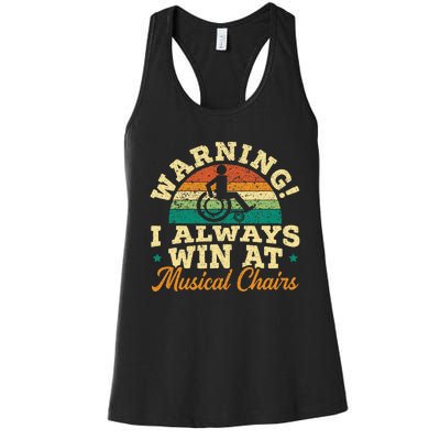 Warning I Win At Musical Chairs Wheelchair Handicap Women's Racerback Tank