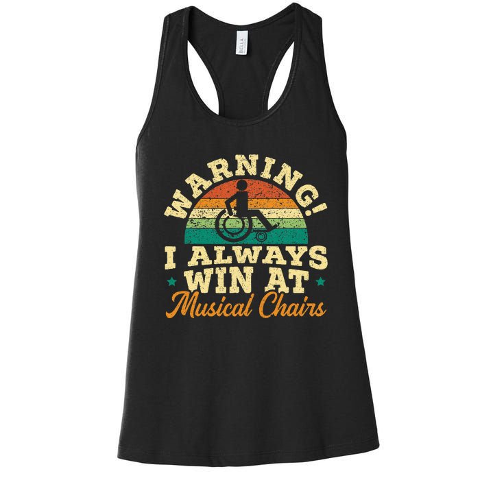 Warning I Win At Musical Chairs Wheelchair Handicap Women's Racerback Tank