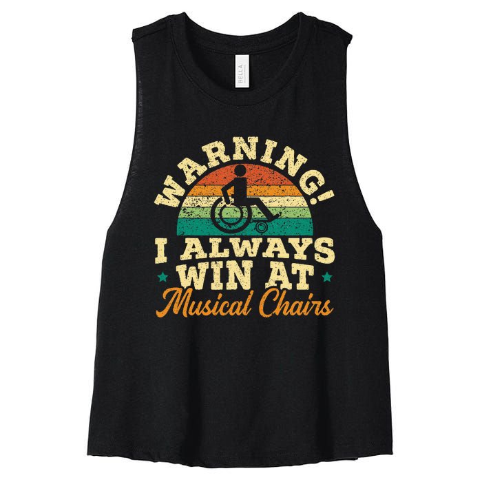 Warning I Win At Musical Chairs Wheelchair Handicap Women's Racerback Cropped Tank