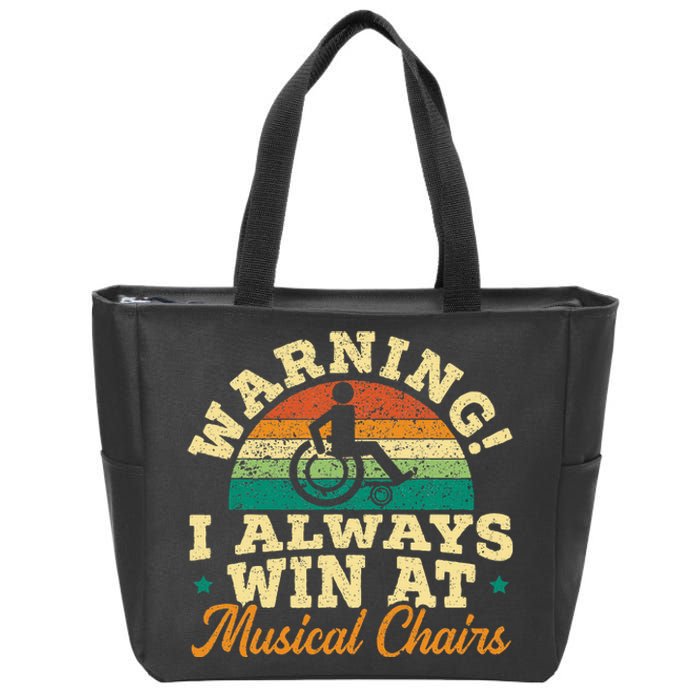 Warning I Win At Musical Chairs Wheelchair Handicap Zip Tote Bag