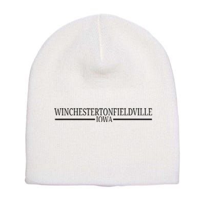 Winchestertonfieldville Iowa Short Acrylic Beanie