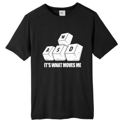 Wasd Its What Moves Me Funny Pc Gamer Gaming Gift Tall Fusion ChromaSoft Performance T-Shirt