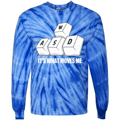 Wasd Its What Moves Me Funny Pc Gamer Gaming Gift Tie-Dye Long Sleeve Shirt