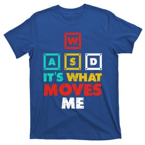 Wasd Its What Moves Me Gaming Gift T-Shirt