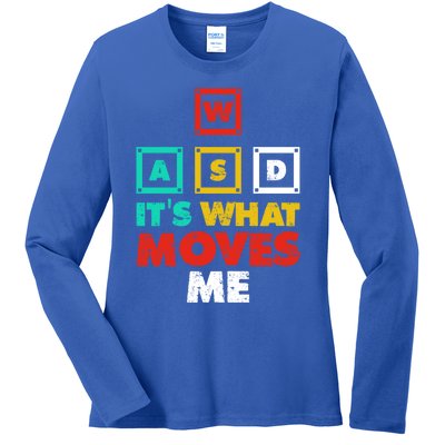 Wasd Its What Moves Me Gaming Gift Ladies Long Sleeve Shirt