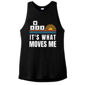 Wasd Its What Moves Me Keyboard Keys Funny Gamer Great Gift Ladies PosiCharge Tri-Blend Wicking Tank