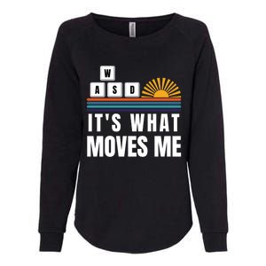 Wasd Its What Moves Me Keyboard Keys Funny Gamer Great Gift Womens California Wash Sweatshirt