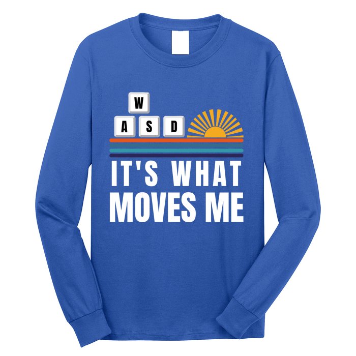 Wasd Its What Moves Me Keyboard Keys Funny Gamer Great Gift Long Sleeve Shirt