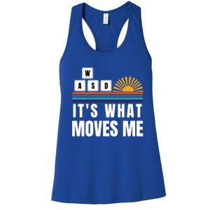 Wasd Its What Moves Me Keyboard Keys Funny Gamer Great Gift Women's Racerback Tank