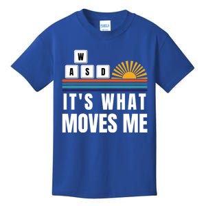 Wasd Its What Moves Me Keyboard Keys Funny Gamer Great Gift Kids T-Shirt