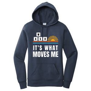 Wasd Its What Moves Me Keyboard Keys Funny Gamer Great Gift Women's Pullover Hoodie