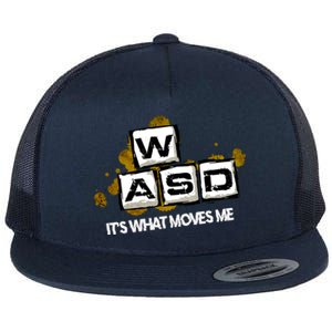 Wasd Its What Moves Me Pc Gamer Computer Nerd Gaming Gift Flat Bill Trucker Hat