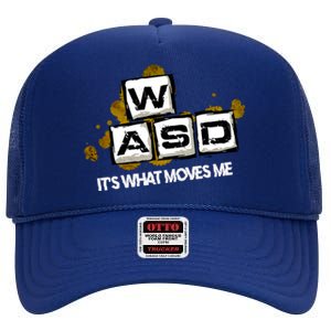 Wasd Its What Moves Me Pc Gamer Computer Nerd Gaming Gift High Crown Mesh Back Trucker Hat