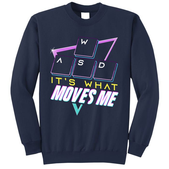 Wasd ItS What Moves Me Computer Nerd Gamers Sweatshirt