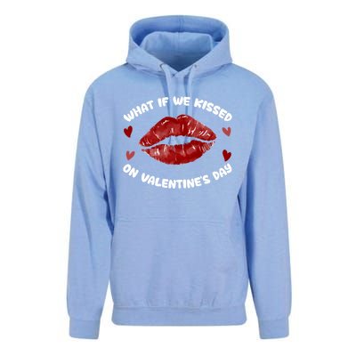 What If We Kissed On Valentine's Day Meaningful Gift Love Valentine's Day Gift Unisex Surf Hoodie