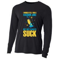 Wo I Would Tell You A Vacuum Joke But They Always Suck Cooling Performance Long Sleeve Crew