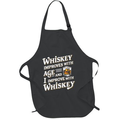 Whiskey Improves With Age And I Improve With Whiskey Full-Length Apron With Pockets