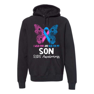 Wo I Wear For My Son Sids Awareness Support Premium Hoodie