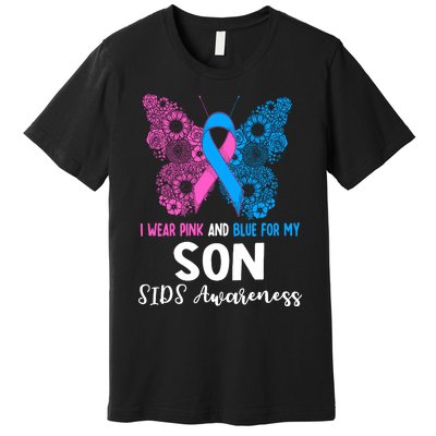 Wo I Wear For My Son Sids Awareness Support Premium T-Shirt