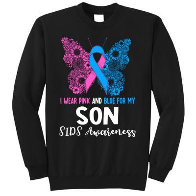 Wo I Wear For My Son Sids Awareness Support Tall Sweatshirt