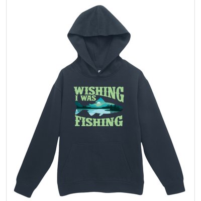 Wishing I Was Fishing Fisherman Fish Lover Angling Urban Pullover Hoodie