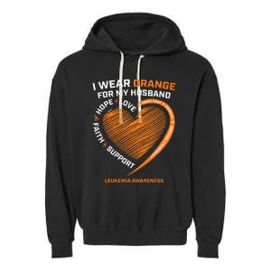 Wife I Wear Orange For My Husband Leukemia Awareness Garment-Dyed Fleece Hoodie