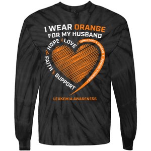 Wife I Wear Orange For My Husband Leukemia Awareness Tie-Dye Long Sleeve Shirt