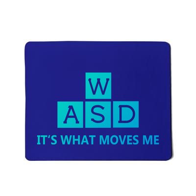 Wasd ItS What Moves Me Funny Pc Gamer Computer Gift Mousepad