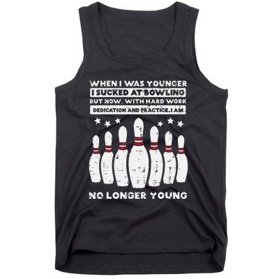 When I Was Younger Bowling Funny Humor Gag Bowler Tank Top