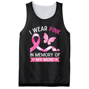 Woman I Wear Pink In Memory Of My Mom Breast Cancer Mesh Reversible Basketball Jersey Tank