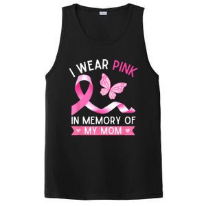 Woman I Wear Pink In Memory Of My Mom Breast Cancer PosiCharge Competitor Tank