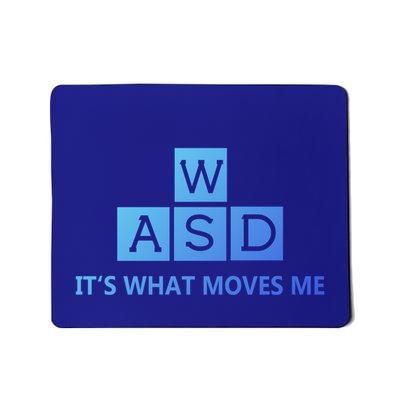 Wasd ItS What Moves Me Funny Pc Gamer Computer Gift Mousepad