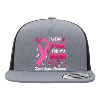 Women I Wear Pink For My Mom Butterfly Breast Cancer Awareness Gift Flat Bill Trucker Hat