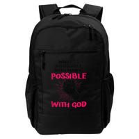 WhatS Impossible With Man Is Possible With God Christian Daily Commute Backpack