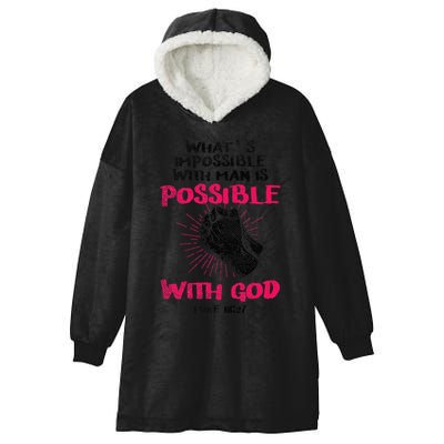WhatS Impossible With Man Is Possible With God Christian Hooded Wearable Blanket