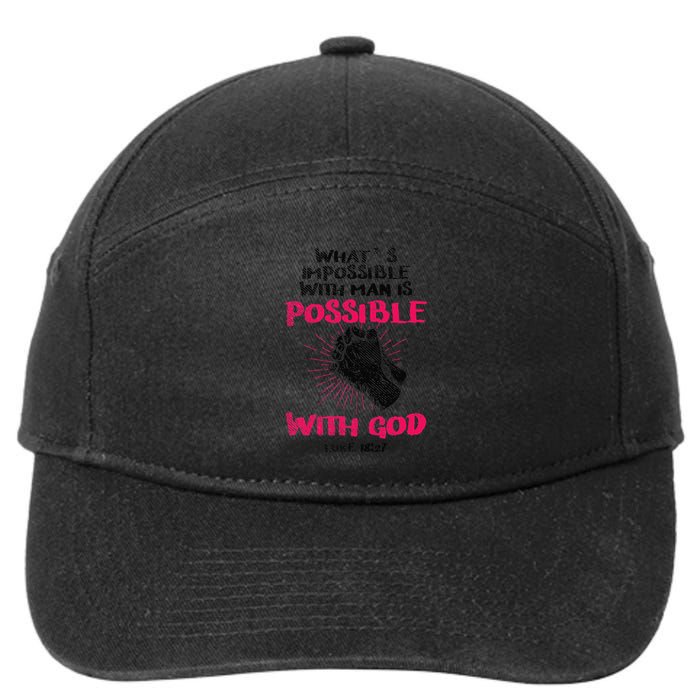 WhatS Impossible With Man Is Possible With God Christian 7-Panel Snapback Hat