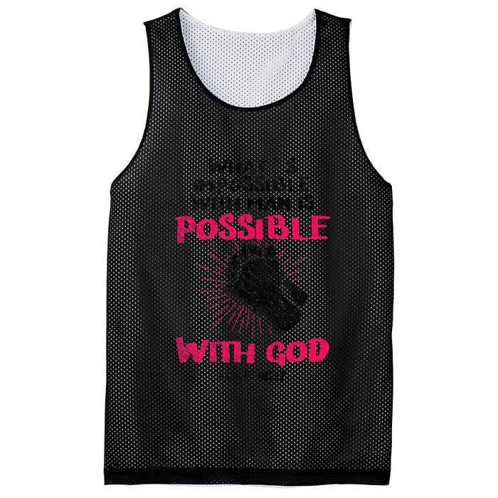 WhatS Impossible With Man Is Possible With God Christian Mesh Reversible Basketball Jersey Tank