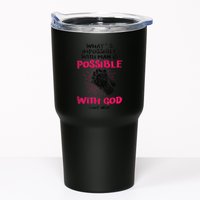 WhatS Impossible With Man Is Possible With God Christian Tumbler