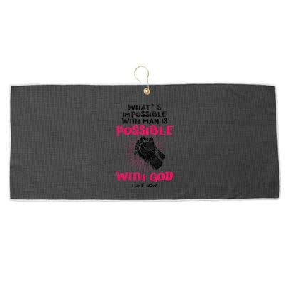 WhatS Impossible With Man Is Possible With God Christian Large Microfiber Waffle Golf Towel