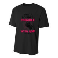 WhatS Impossible With Man Is Possible With God Christian Youth Performance Sprint T-Shirt