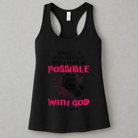 WhatS Impossible With Man Is Possible With God Christian Womens Tank Top