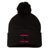 WhatS Impossible With Man Is Possible With God Christian Pom Pom 12in Knit Beanie