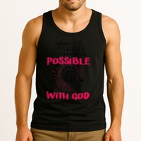WhatS Impossible With Man Is Possible With God Christian Tank Top