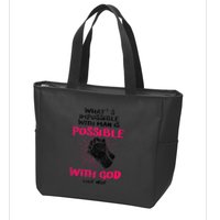 WhatS Impossible With Man Is Possible With God Christian Zip Tote Bag