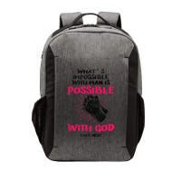 WhatS Impossible With Man Is Possible With God Christian Vector Backpack